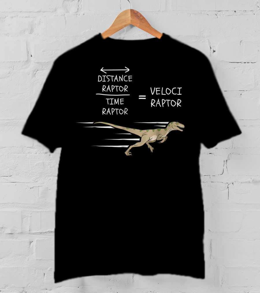 Velociraptor Equation Distance Time Funny Physics Dinosaur T-Shirt