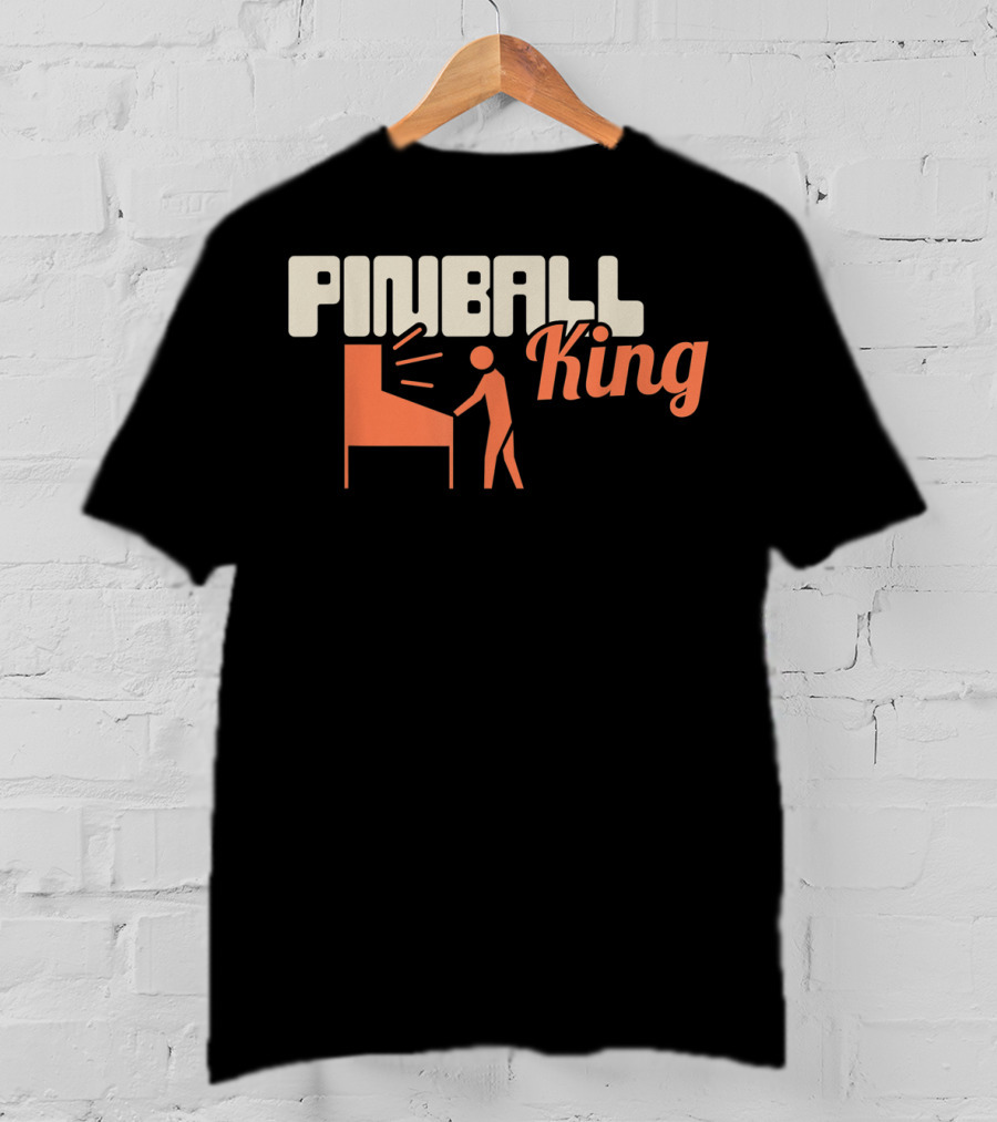Pinball King Funny Pinball Machine Collecting T-Shirt