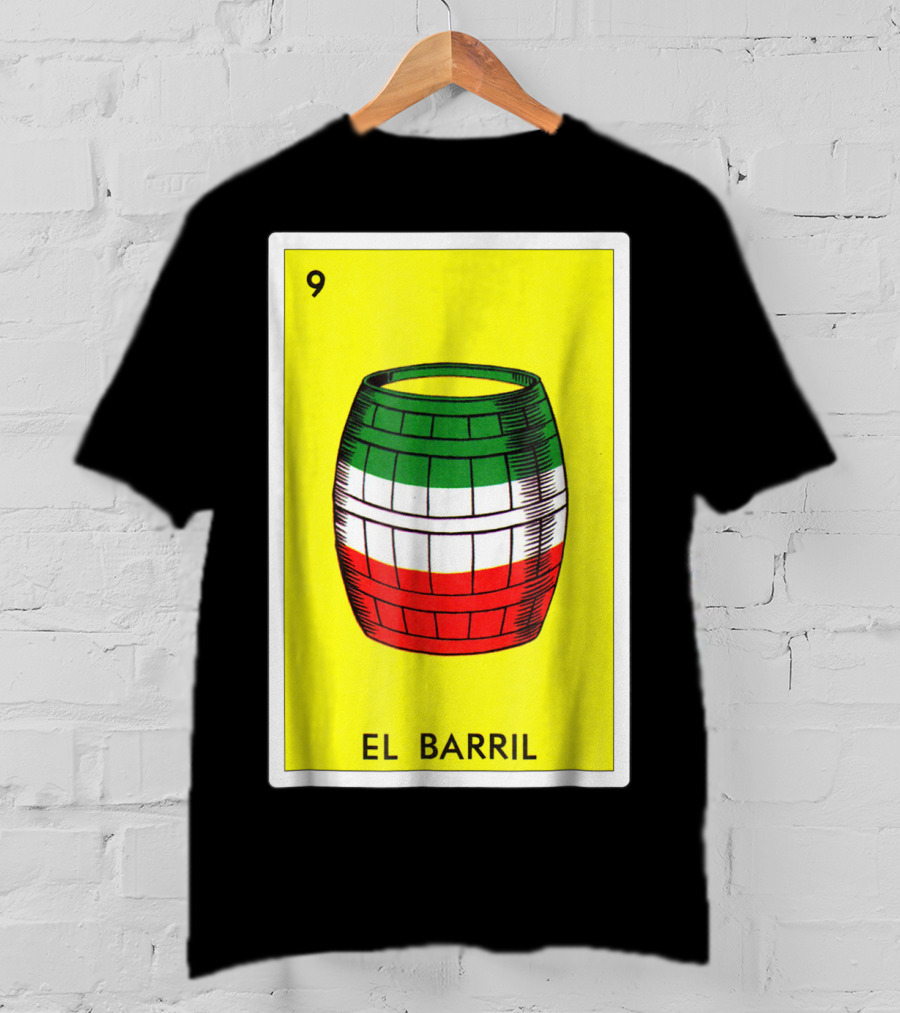 Loteria El Barril Card 9 Mexican Colors Classic Version T-Shirt