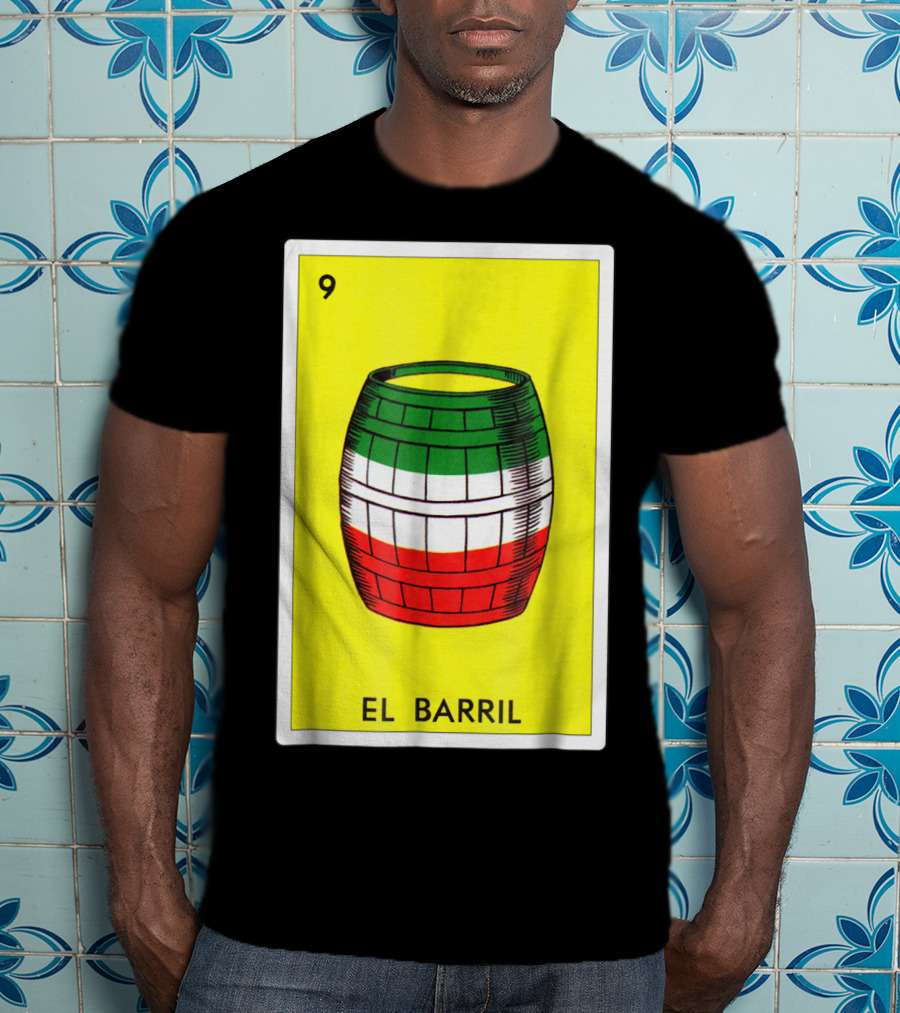 Loteria El Barril Card 9 Mexican Colors Classic Version T-Shirt