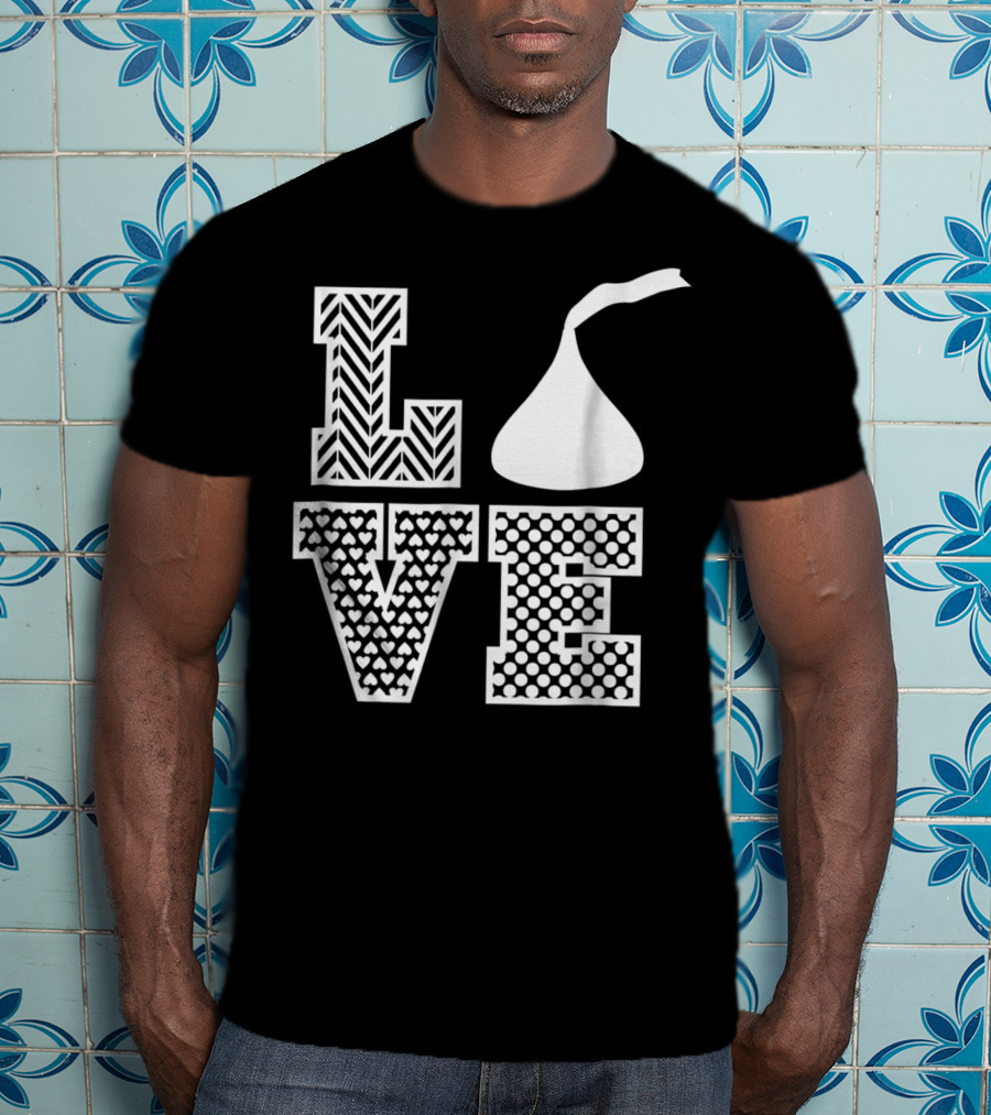 LOVE Hershey's Kisses Patterned Lettering Design Style 24476 T-Shirt