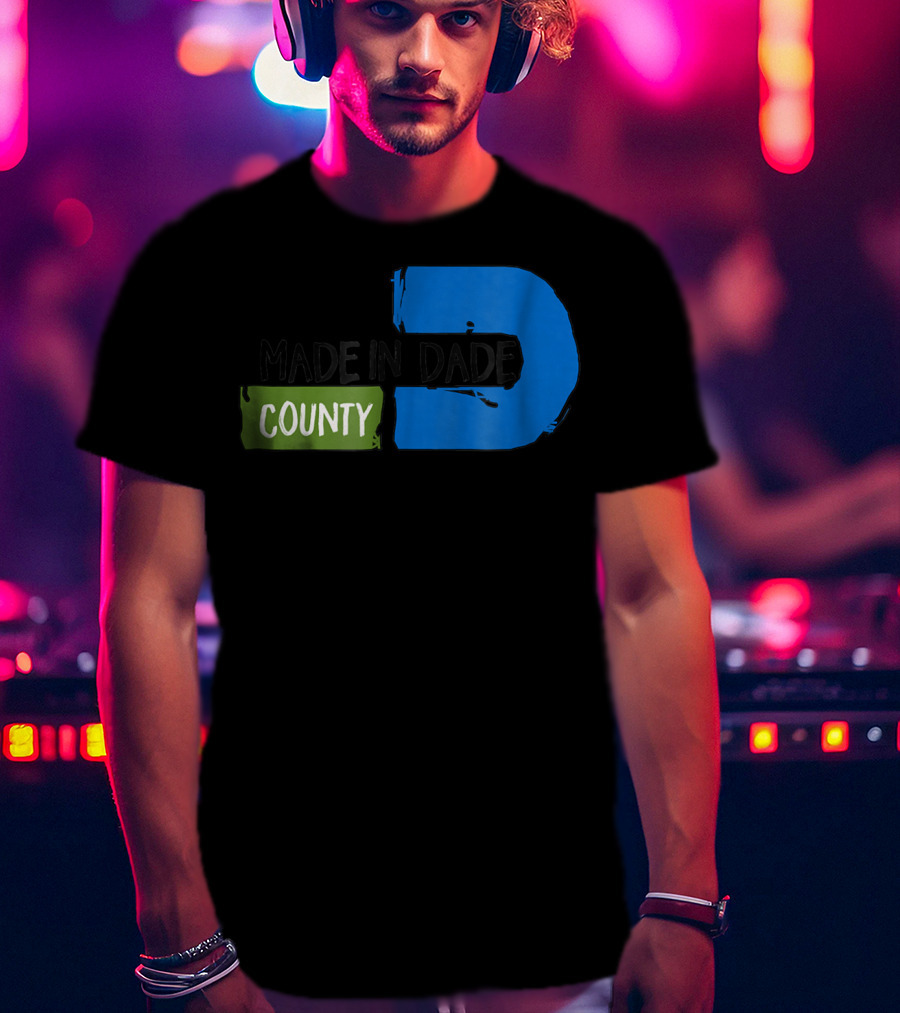MADE IN DADE COUNTY Miami T-Shirt