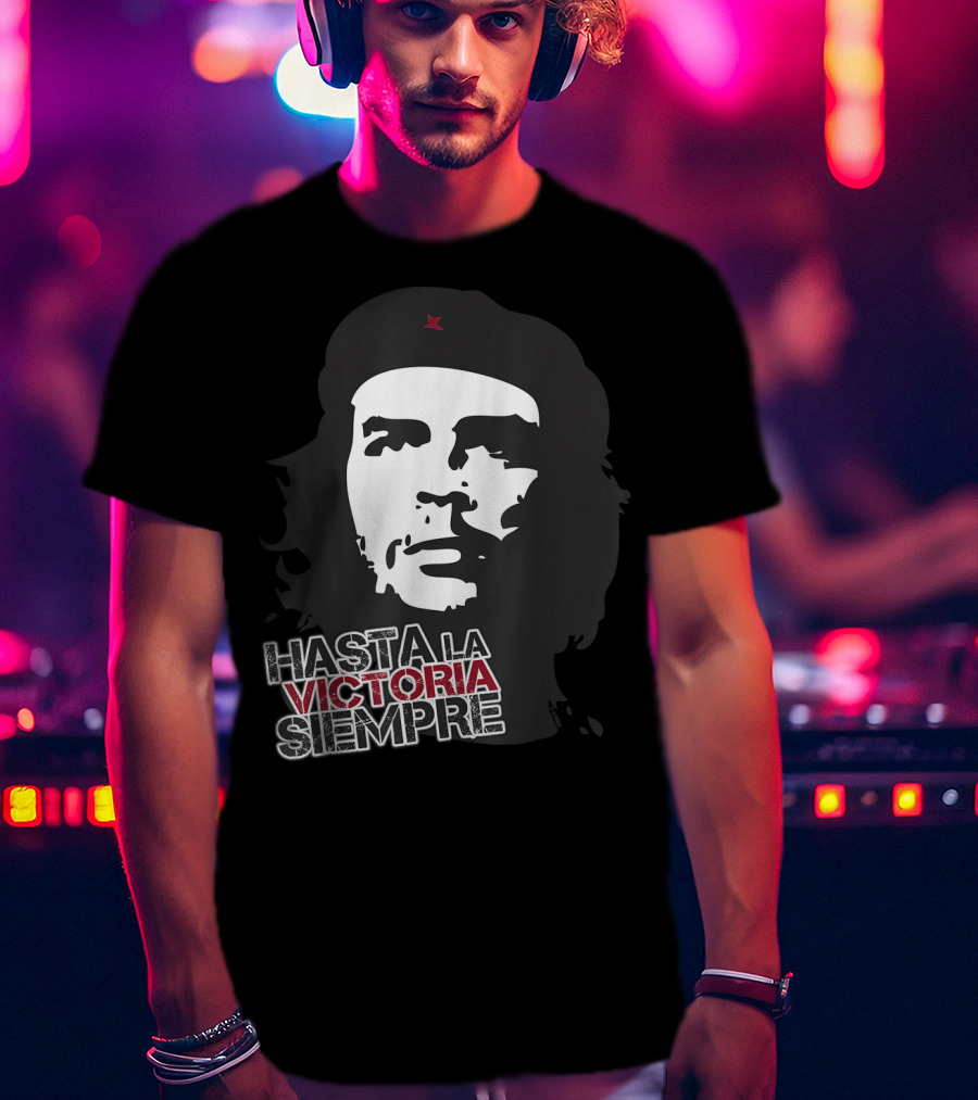 Hasta La Victoria Siempre Modern Classic Che Guevara T-Shirt