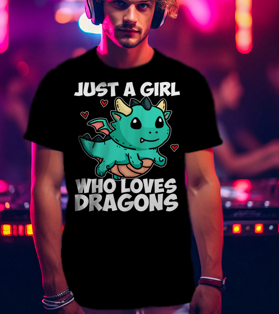 Just A Girl Who Loves Dragons Cute Dragon Hearts T-Shirt