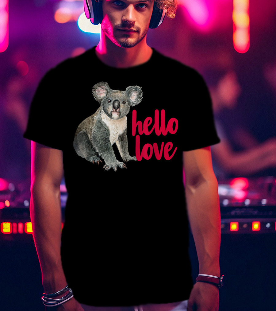 Hello Love Koala Bear For Animal Lover T-Shirt