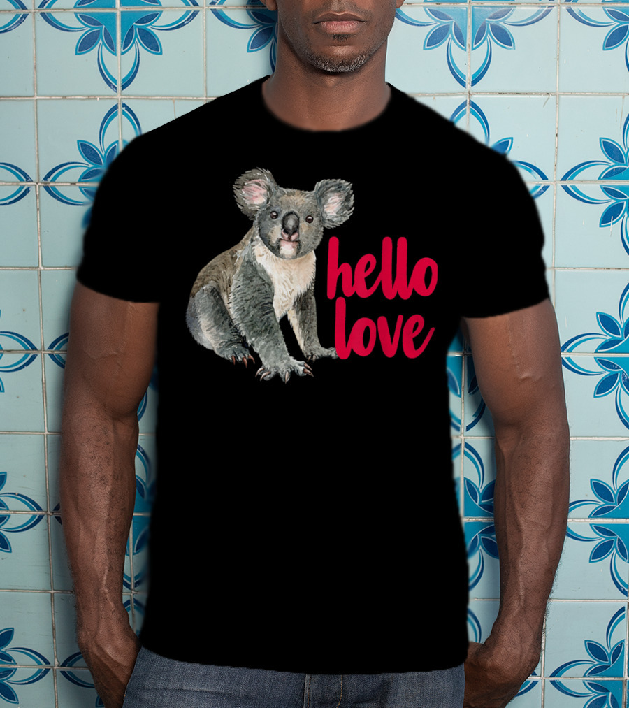 Hello Love Koala Bear For Animal Lover T-Shirt