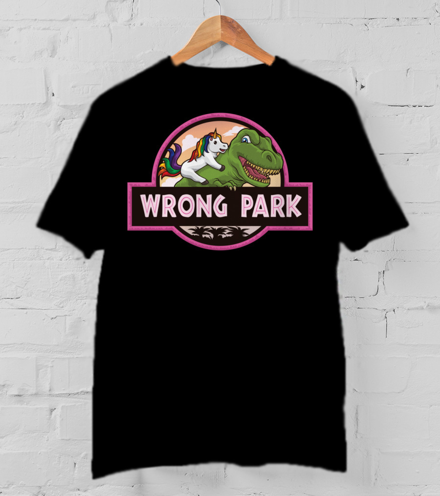 Wrong Park Unicorn Rides Trex Mythical Adventure T-Shirt
