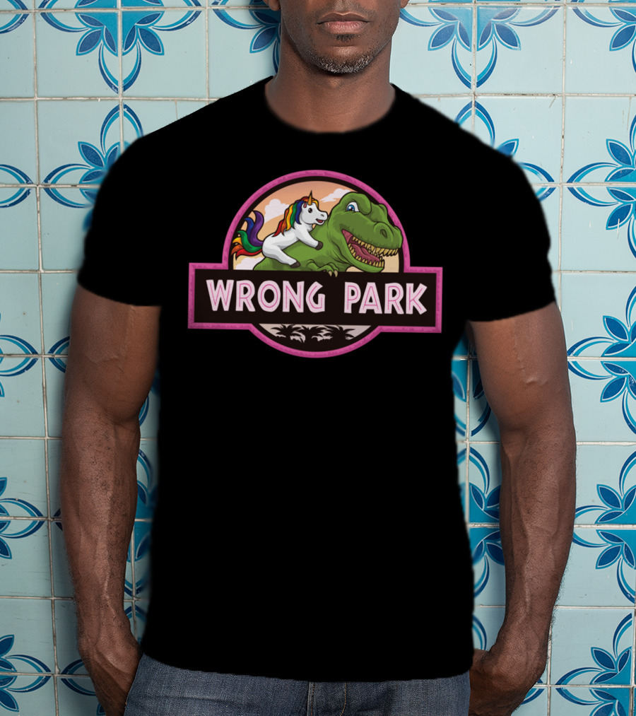 Wrong Park Unicorn Rides Trex Mythical Adventure T-Shirt
