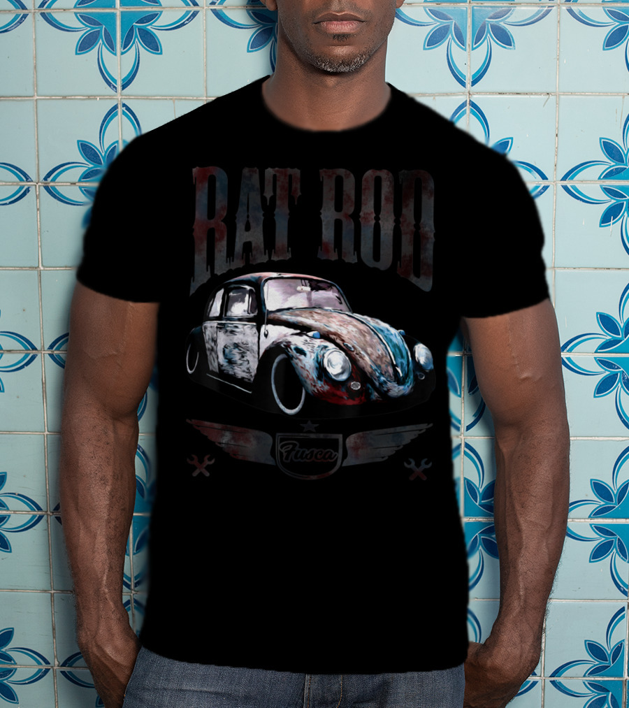 Fusca Rat Rod Classic Cars T-Shirt