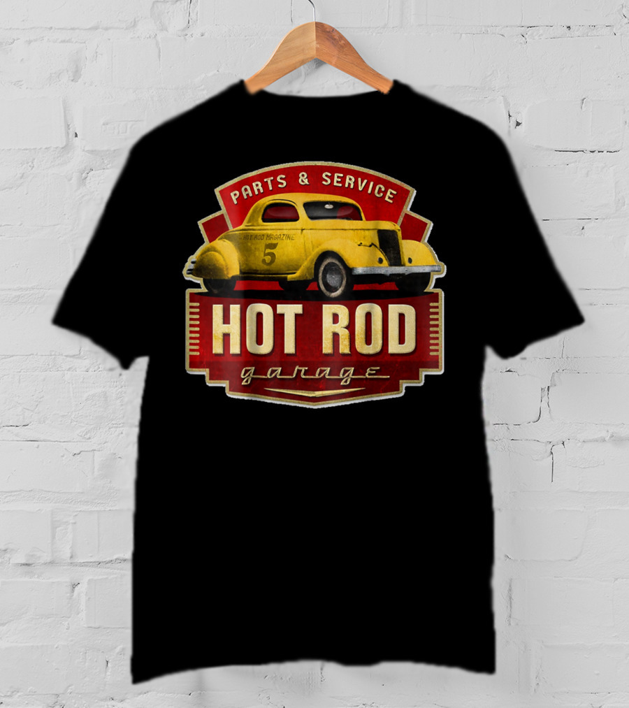 Hot Rod Garage Parts And Service Vintage Car T-Shirt