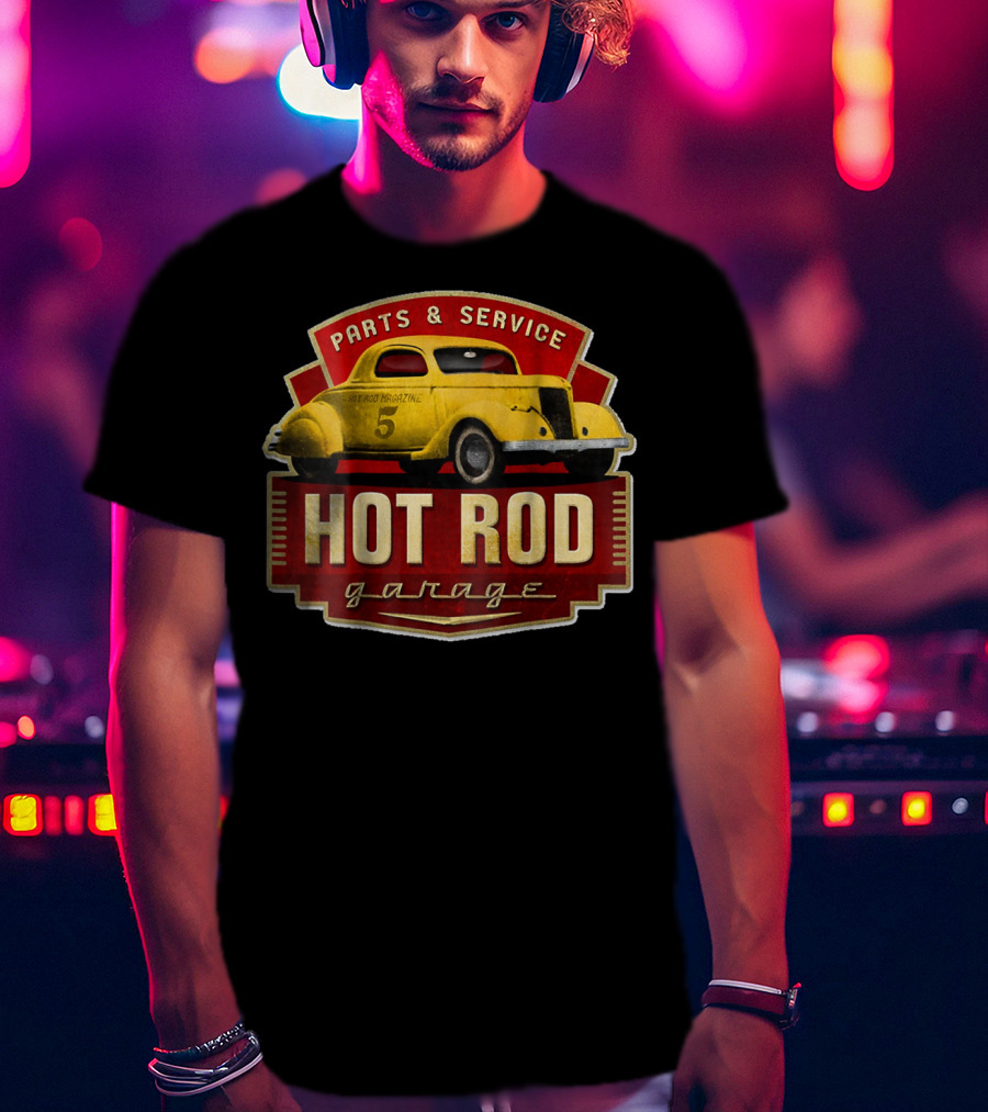 Hot Rod Garage Parts And Service Vintage Car T-Shirt