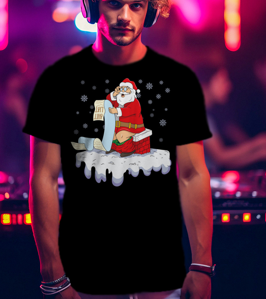 Naughty Santa On The Chimney With Naughty List T-Shirt