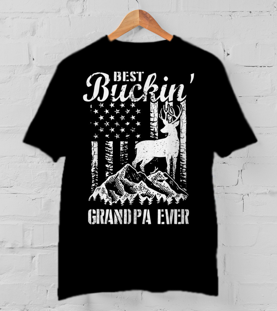 Best Buckin' Grandpa Ever Deer Hunting Father Mountains American Flag T-Shirt