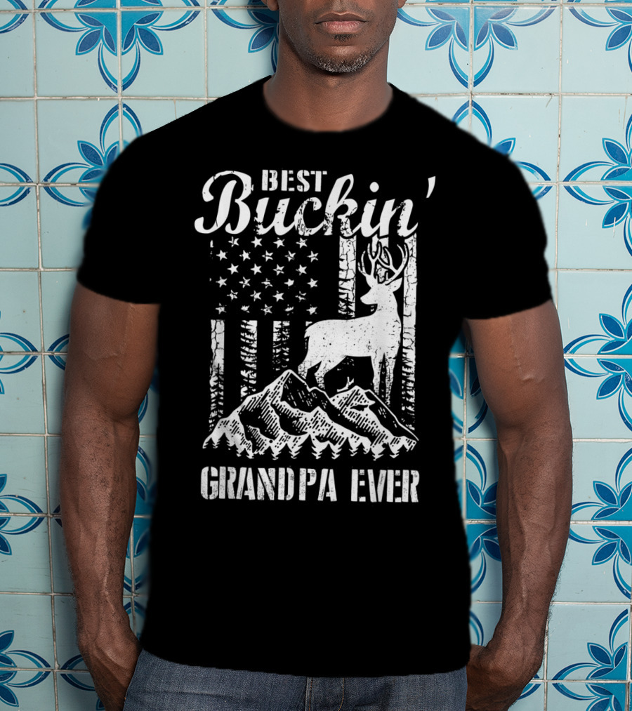 Best Buckin' Grandpa Ever Deer Hunting Father Mountains American Flag T-Shirt