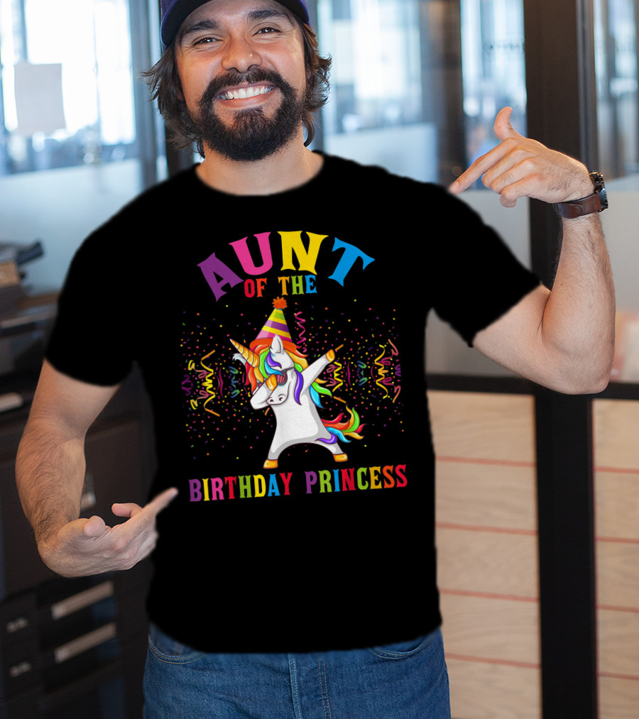 Aunt Of The Birthday Princess Dabbing Unicorn With Party Hat T-Shirt