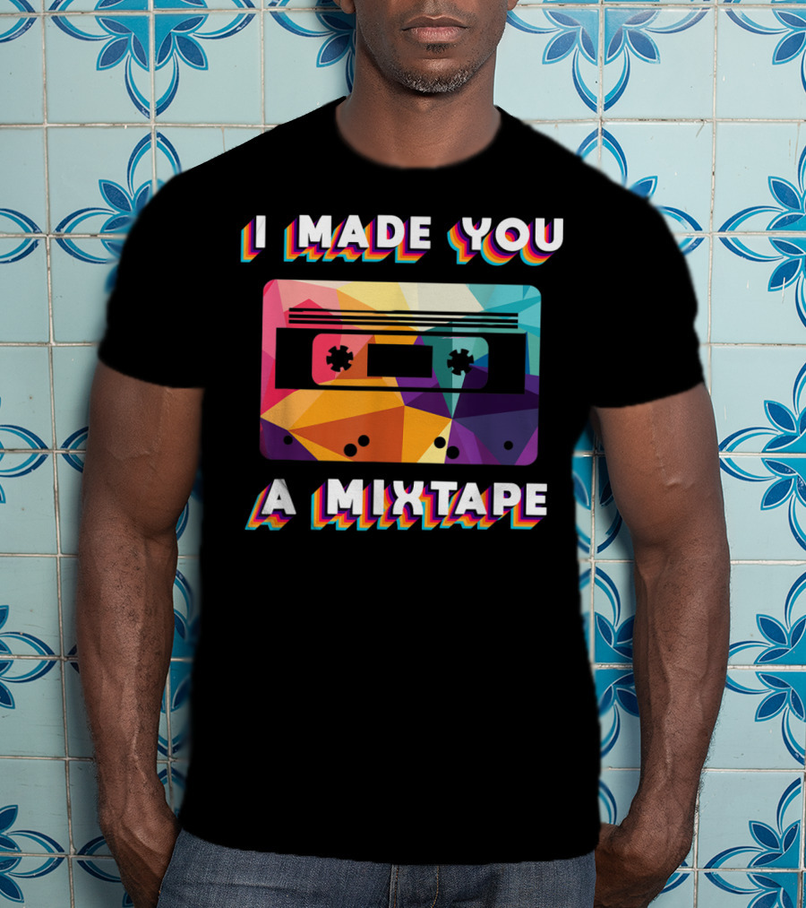 I Made You A Mixtape Colorful Cassette Vintage T-Shirt