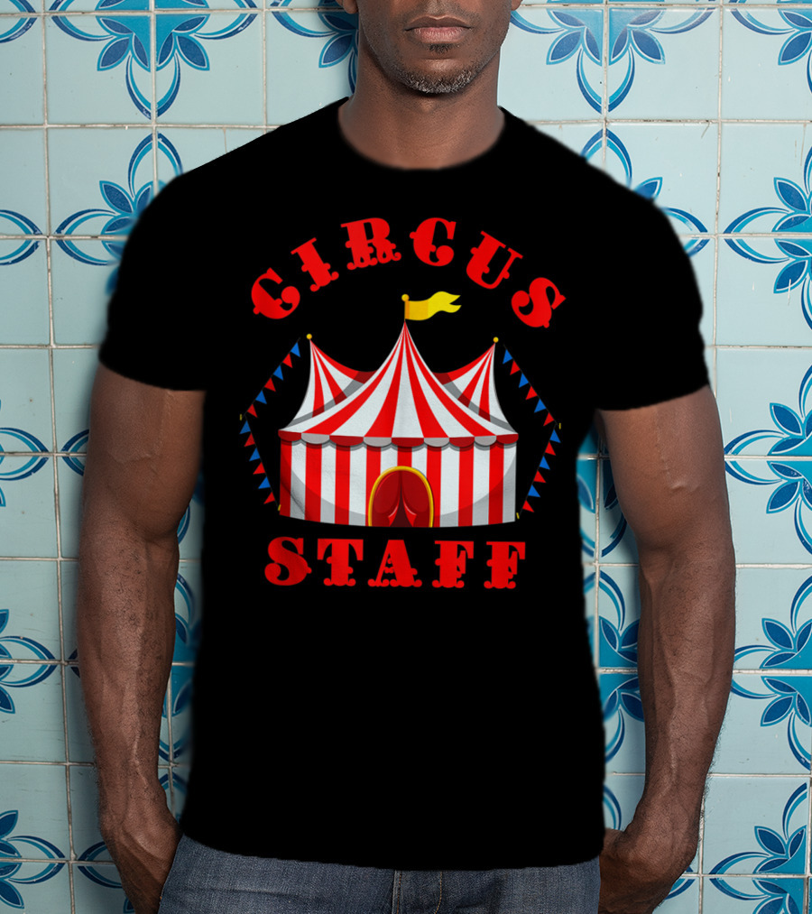 Circus Event Staff Carnival Tent Party T-Shirt