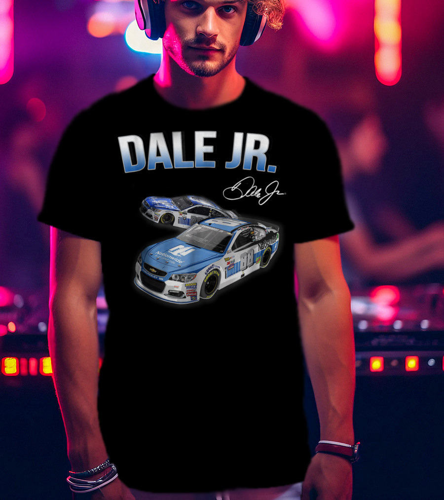 Dale Earnhardt Jr Fan For Life Nationwide Car Signature T-Shirt