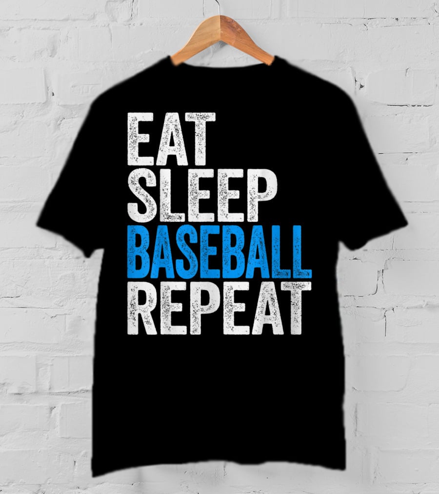 Eat Sleep Baseball Repeat Classic Sports Routine T-Shirt