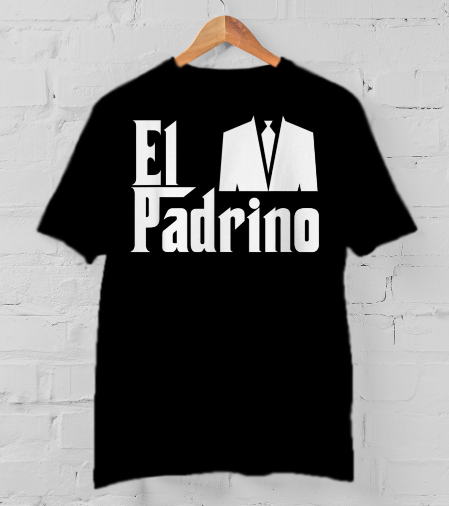 El Padrino Godfather Compadre Godparent Suit T-Shirt