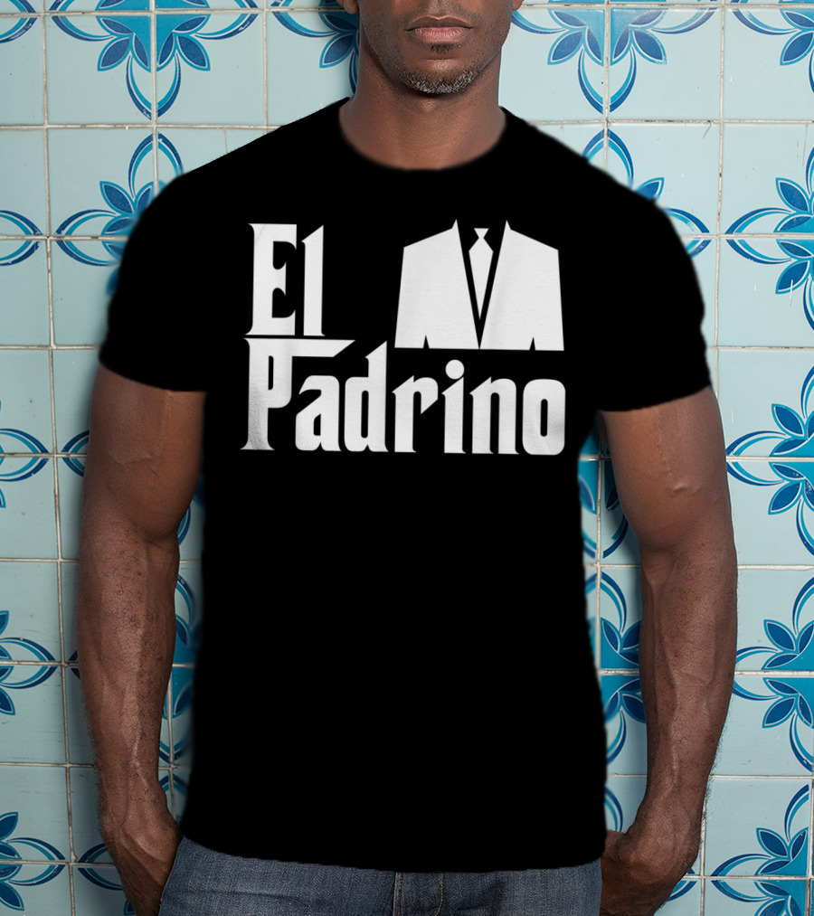 El Padrino Godfather Compadre Godparent Suit T-Shirt