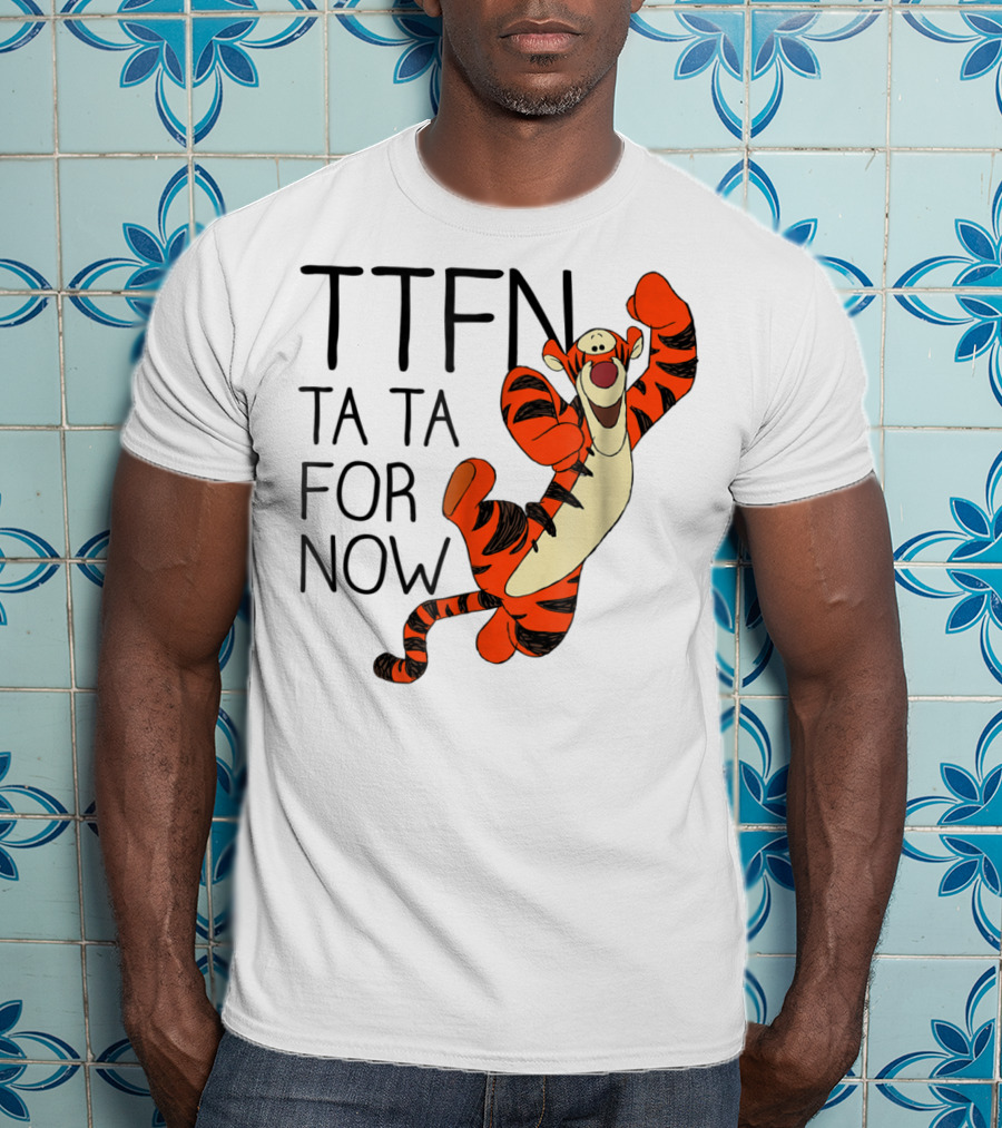 Disney Winnie The Pooh Tigger TTFN Ta Ta For Now T-Shirt