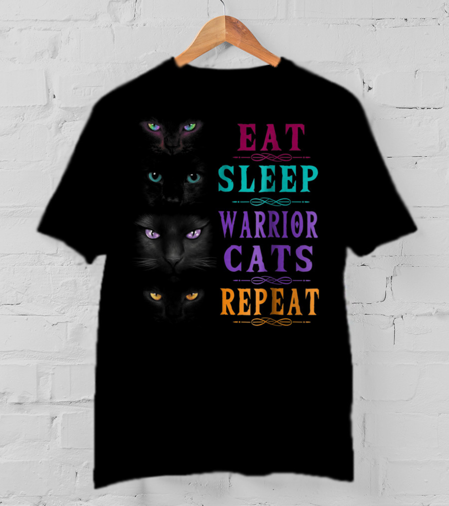 Eat Sleep Warrior Cats Repeat Four Cats Eyes T-Shirt