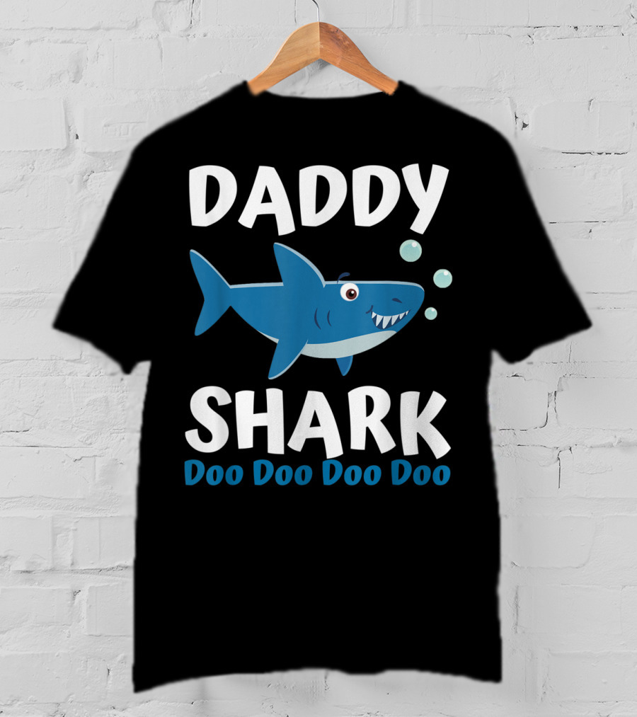 Daddy Shark Doo Doo Doo Doo Father's Day From Wife Son Daughter T-Shirt
