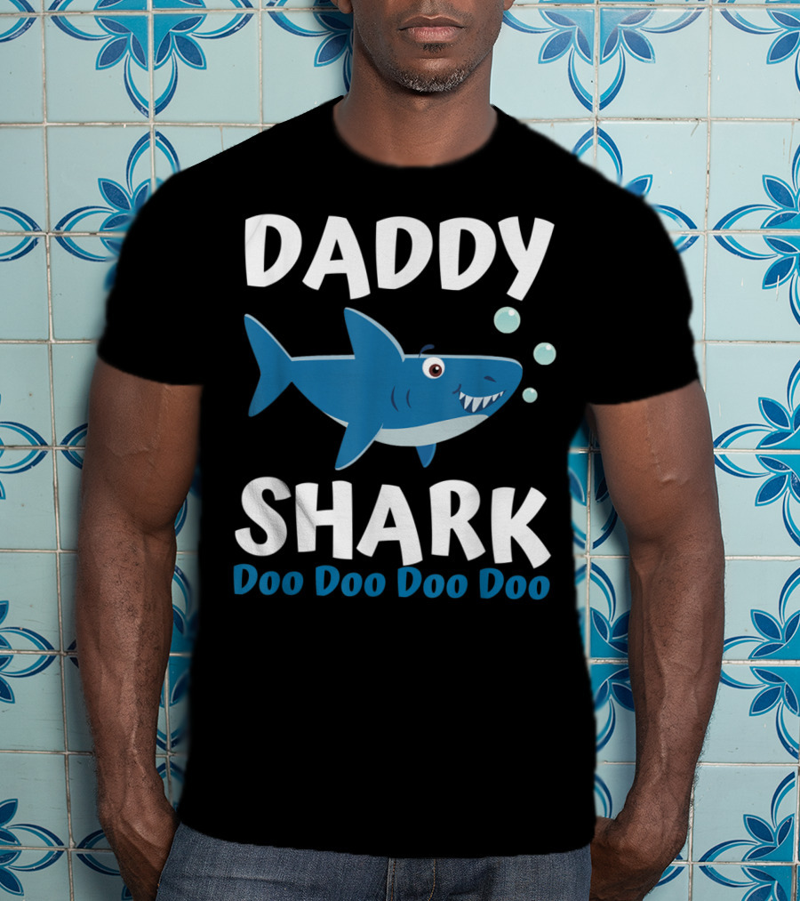 Daddy Shark Doo Doo Doo Doo Father's Day From Wife Son Daughter T-Shirt