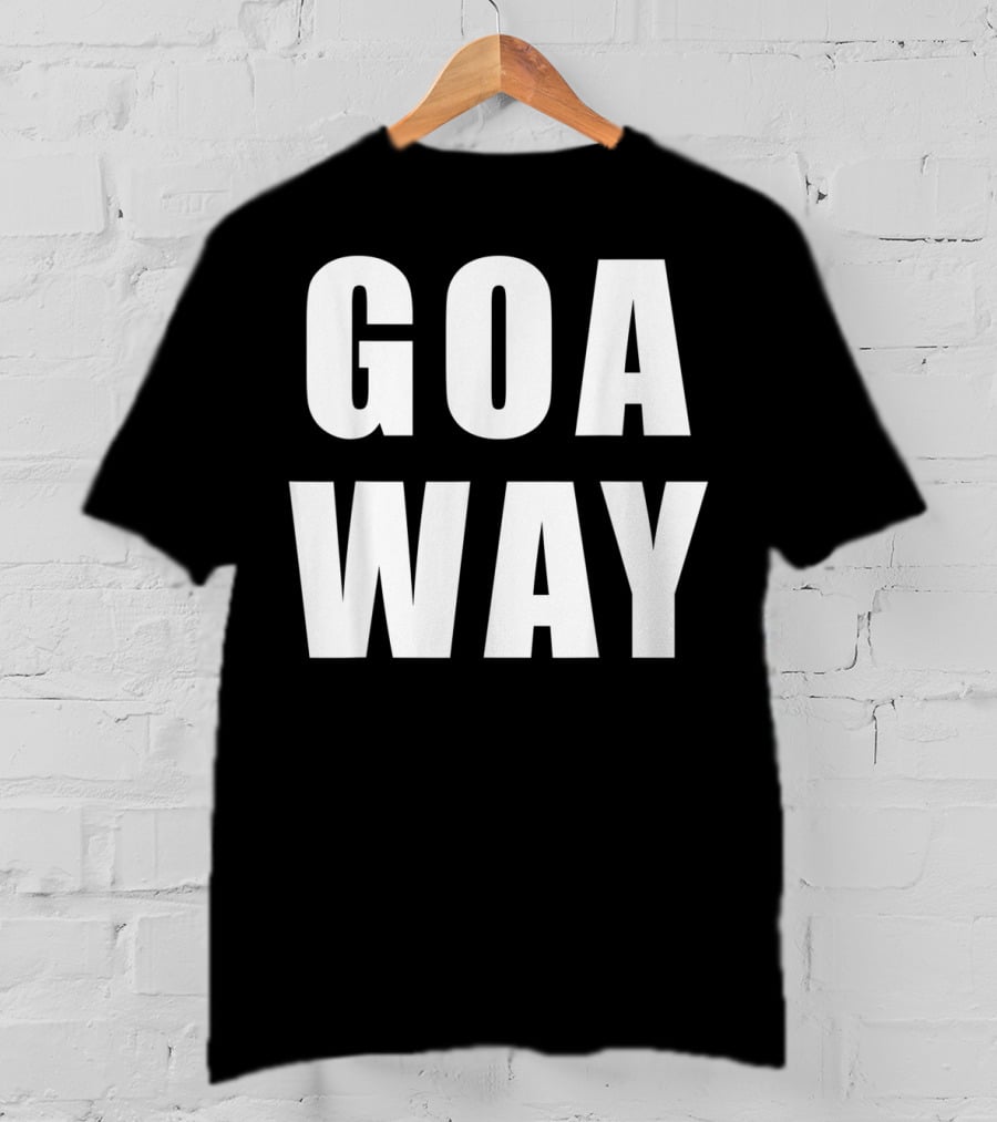 GOA WAY Funny Antisocial Go Away T-Shirt
