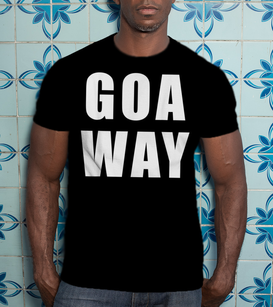 GOA WAY Funny Antisocial Go Away T-Shirt