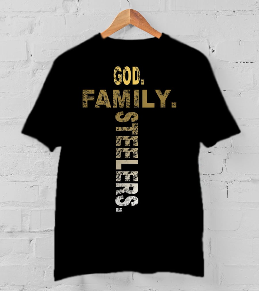 God Family Steelers Father's Day T-Shirt