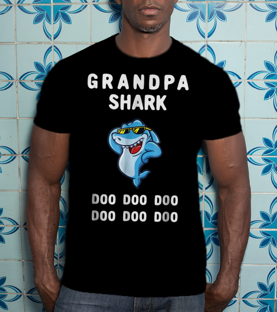 Grandpa Shark Doo Doo Doo Sunglasses Fun Grandpa Shark Doo Doo Doo T-Shirt