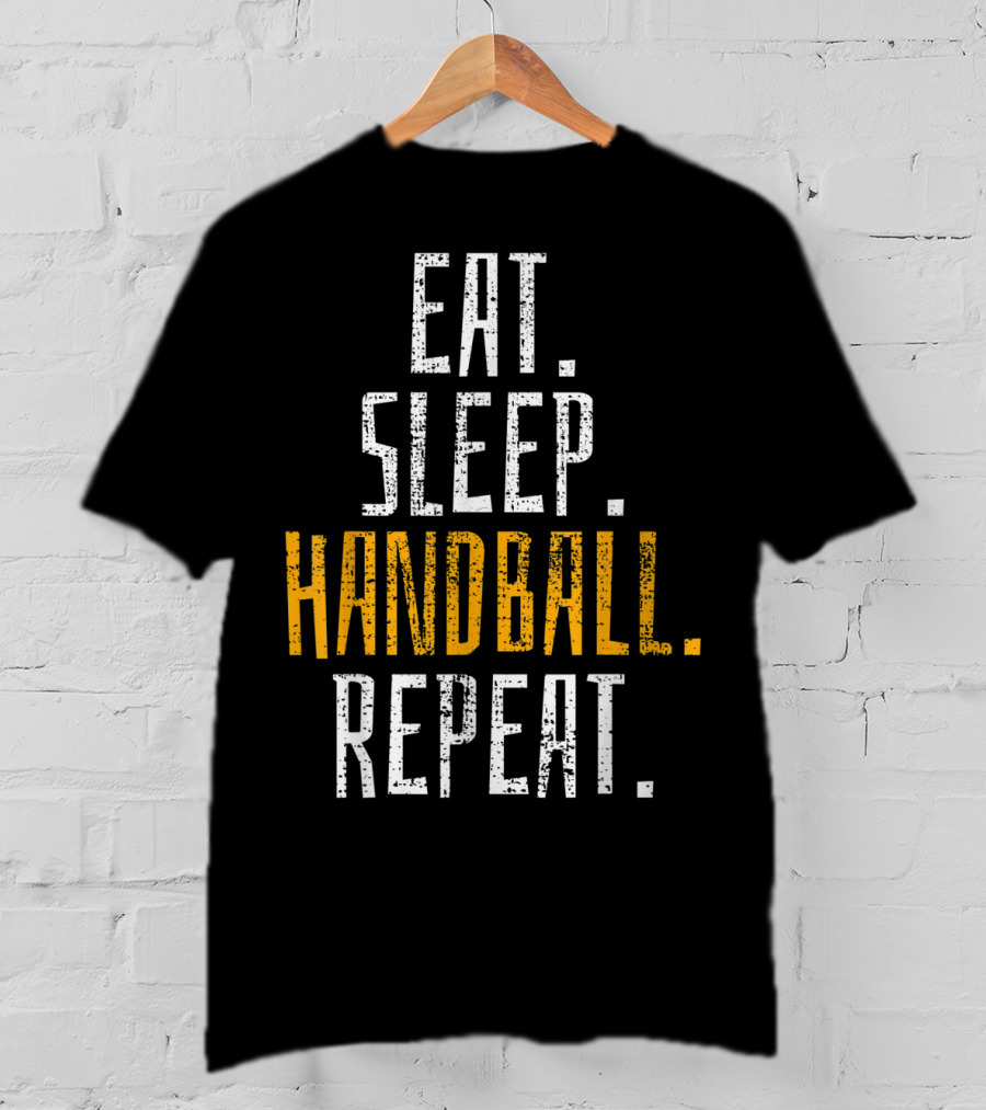 Eat Sleep Handball Repeat T-Shirt