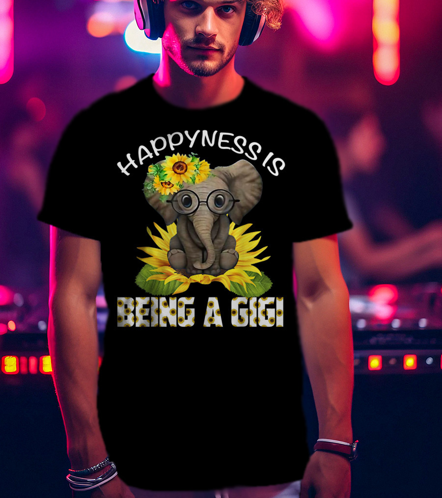 Happiness Is Being A Gigi Elephant With Sunflower Accessories T-Shirt