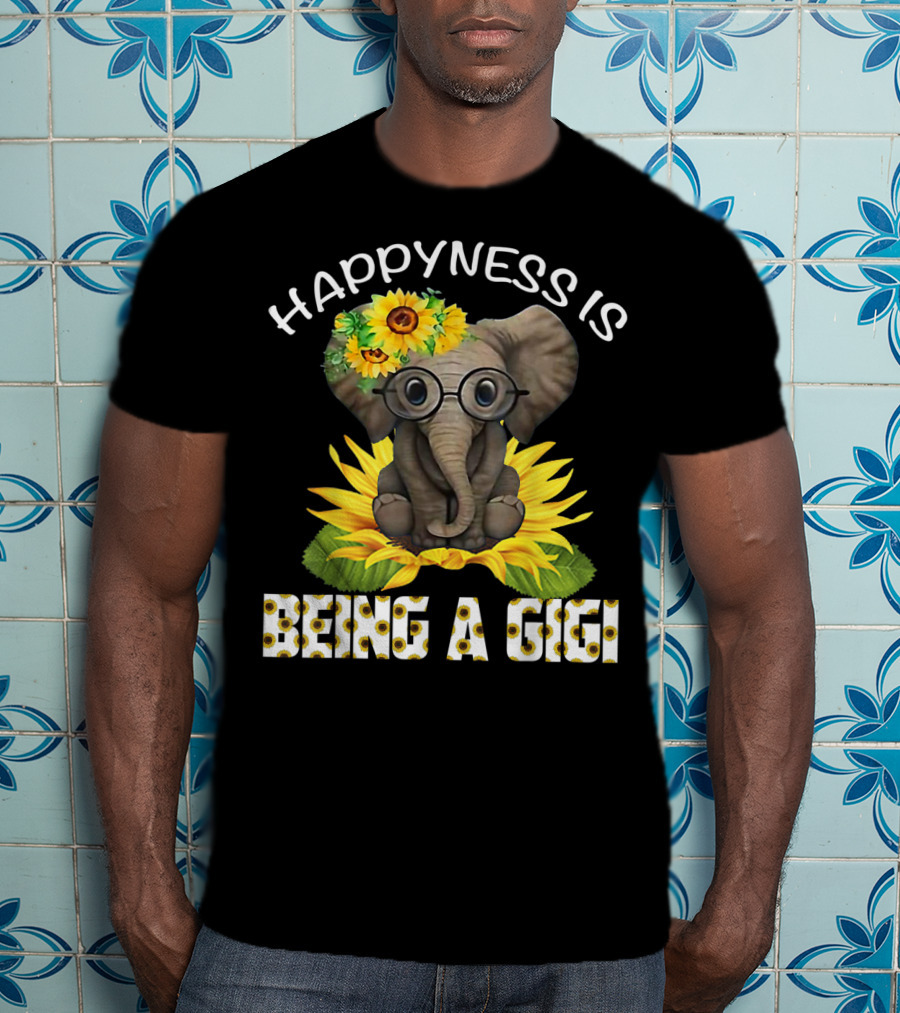 Happiness Is Being A Gigi Elephant With Sunflower Accessories T-Shirt