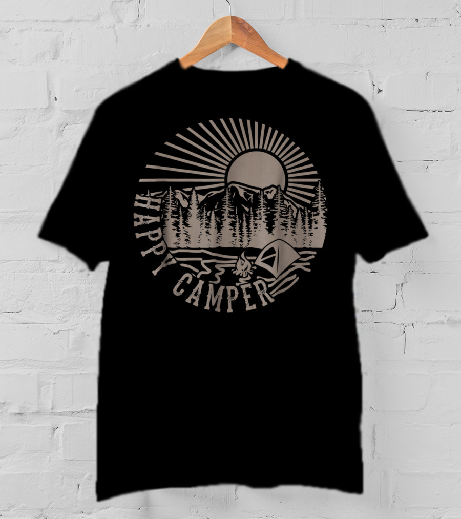 Happy Camper With Tent, Trees, Mountains, And Sunburst T-Shirt