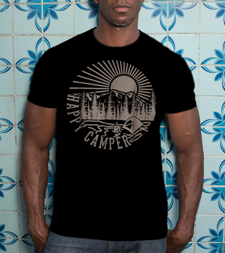 Happy Camper With Tent, Trees, Mountains, And Sunburst T-Shirt