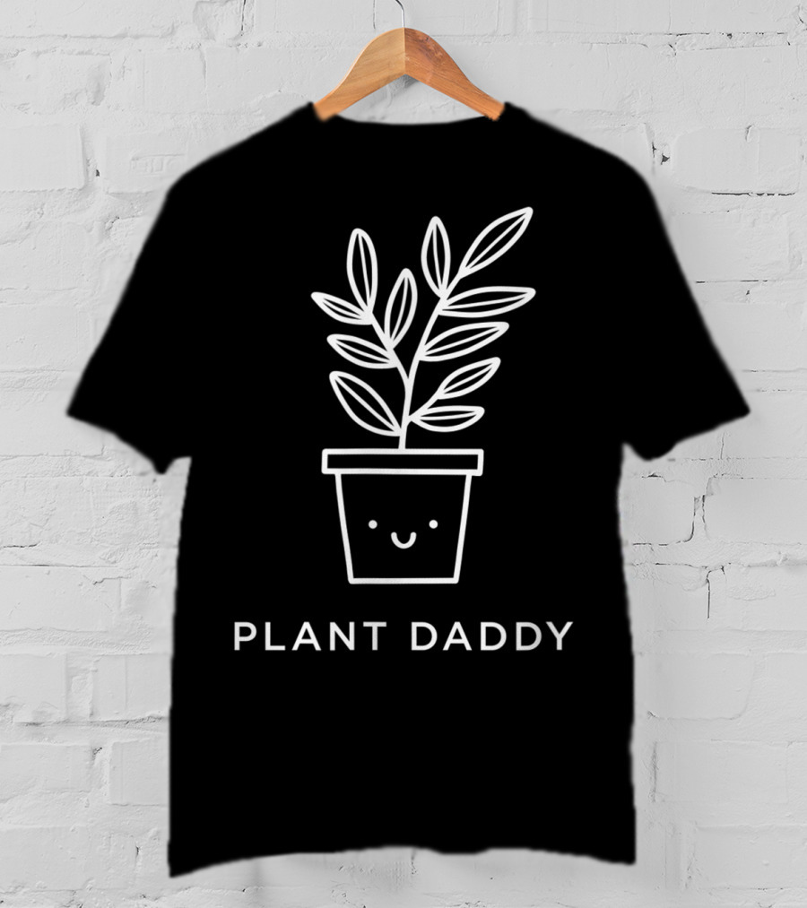 Happy Smiling Plant Daddy Pot With Leaves T-Shirt