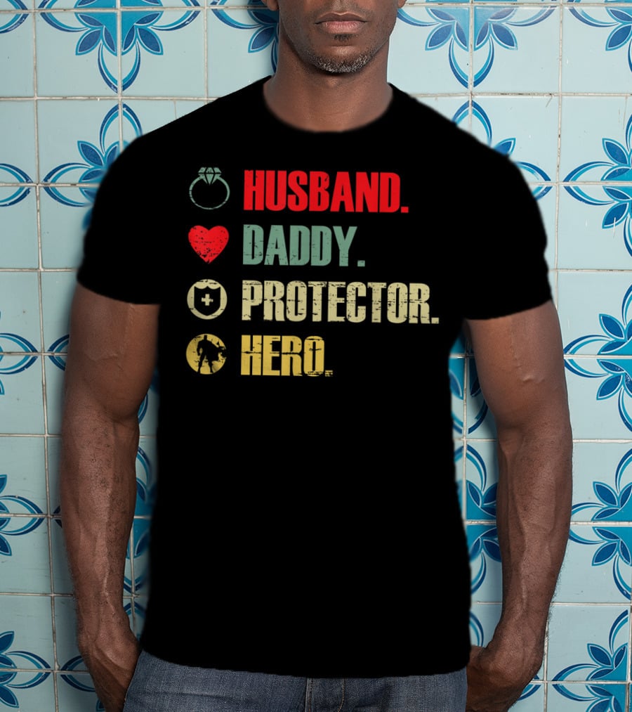 Husband Daddy Protector Hero Ring Heart Cross Soldier T-Shirt