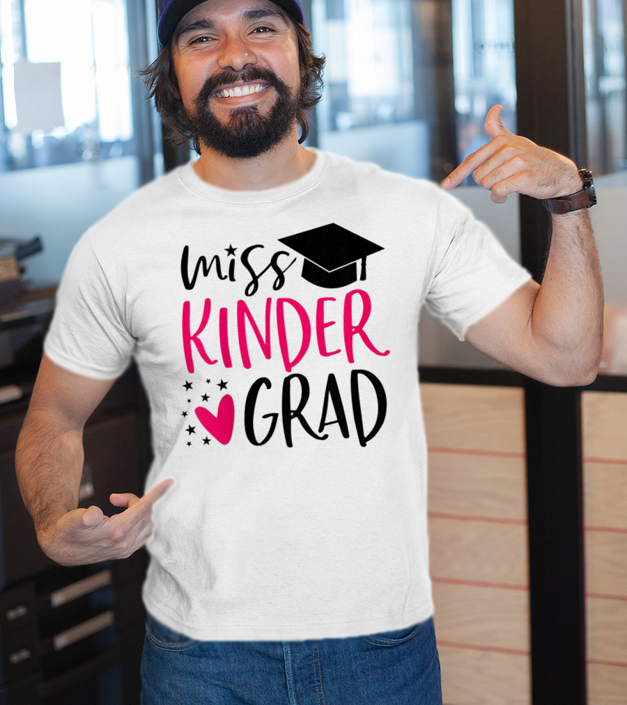 Miss Kinder Grad Kindergarten Graduation Girl T-Shirt