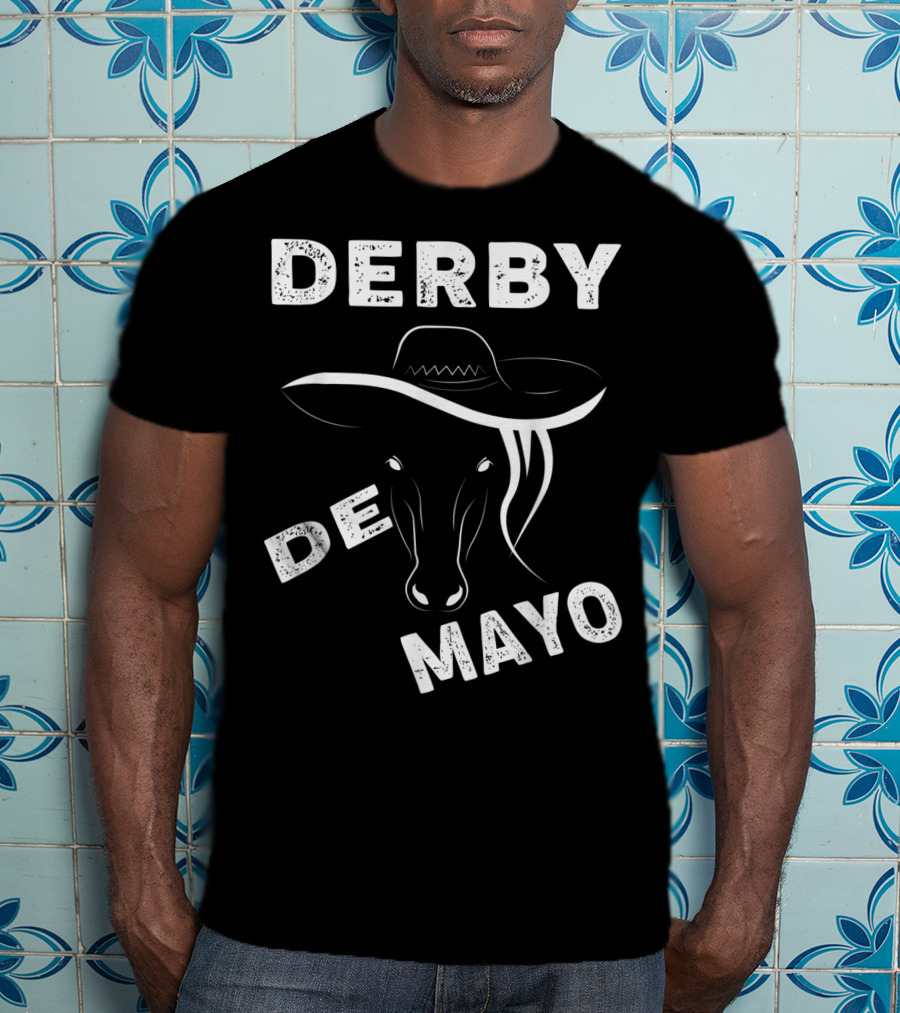 Derby De Mayo Sombrero Horse Race Mexican T-Shirt