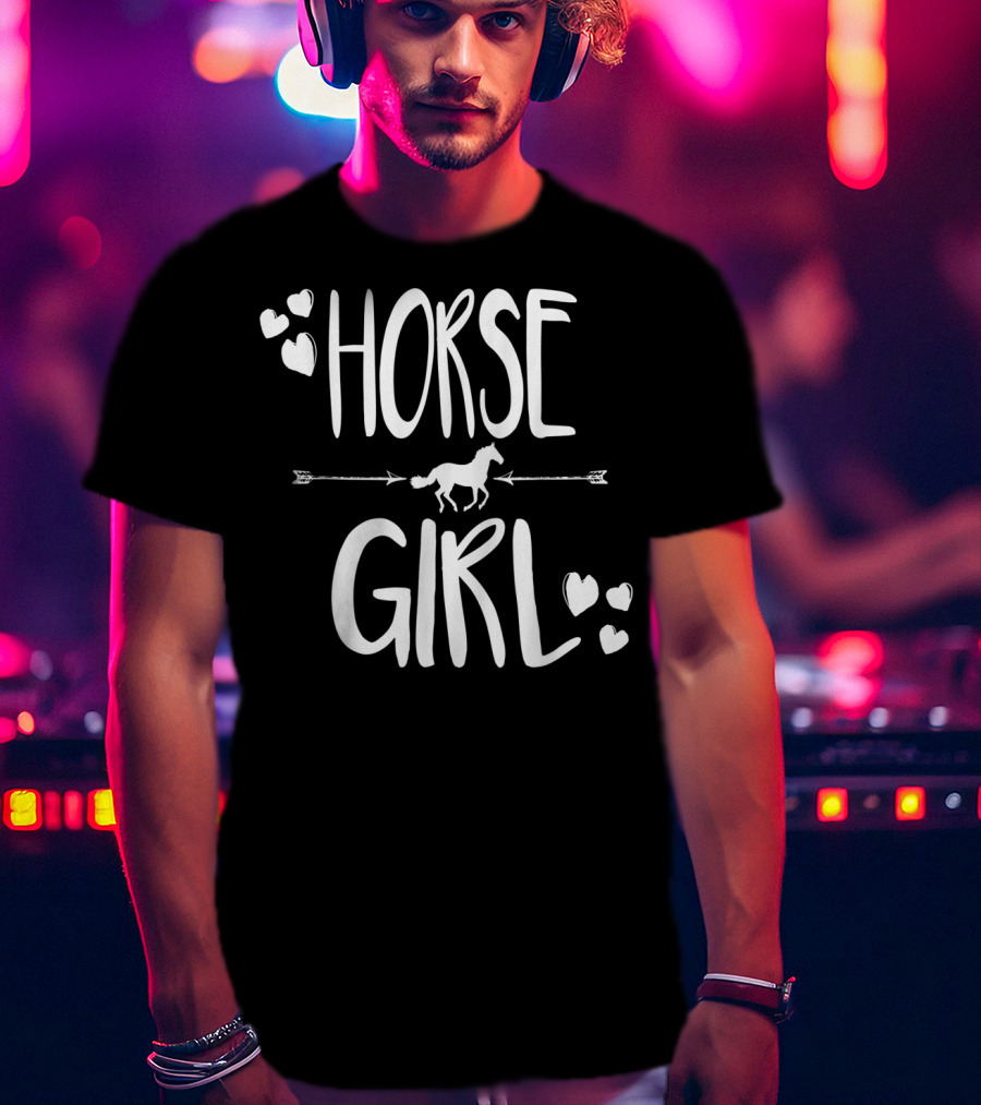 Horse Girl Equestrian Passion With Hearts And Arrow Accents T-Shirt