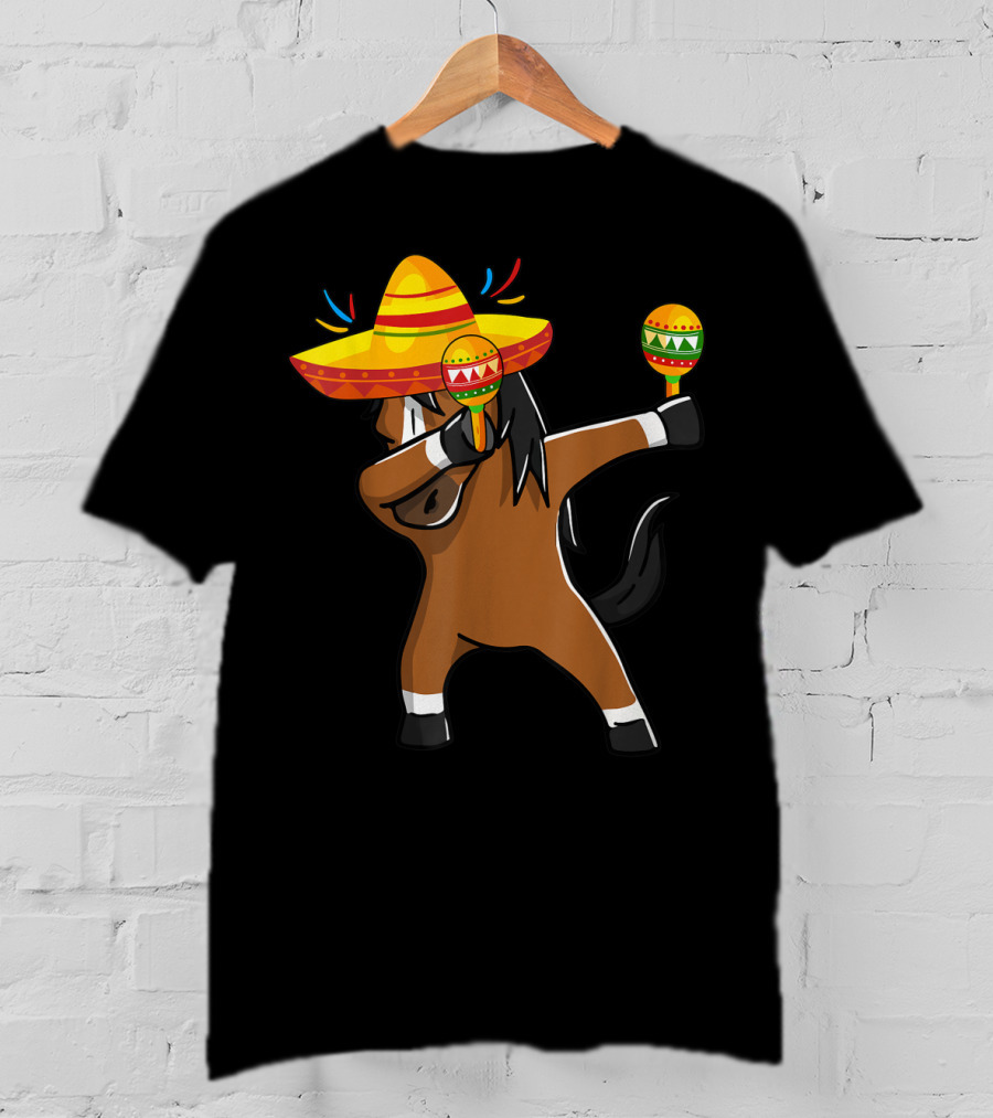 Dabbing Horse Sombrero Maracas Mexican Cinco T-Shirt