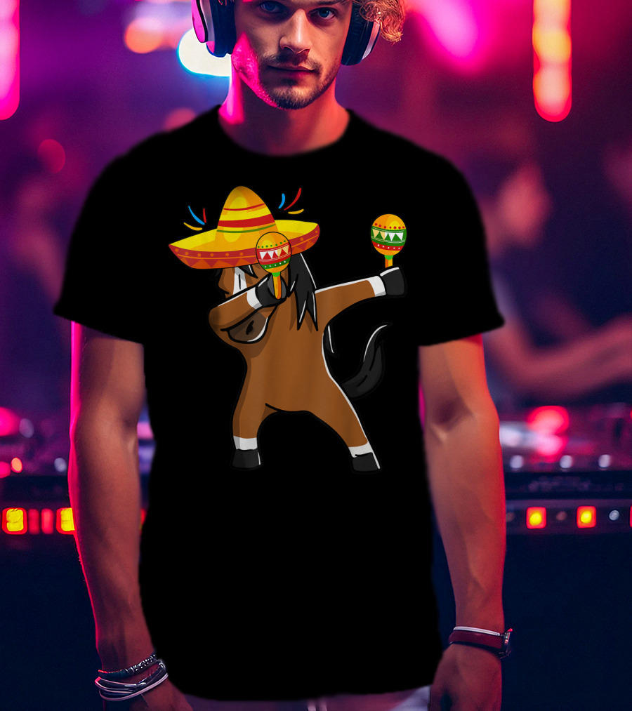 Dabbing Horse Sombrero Maracas Mexican Cinco T-Shirt