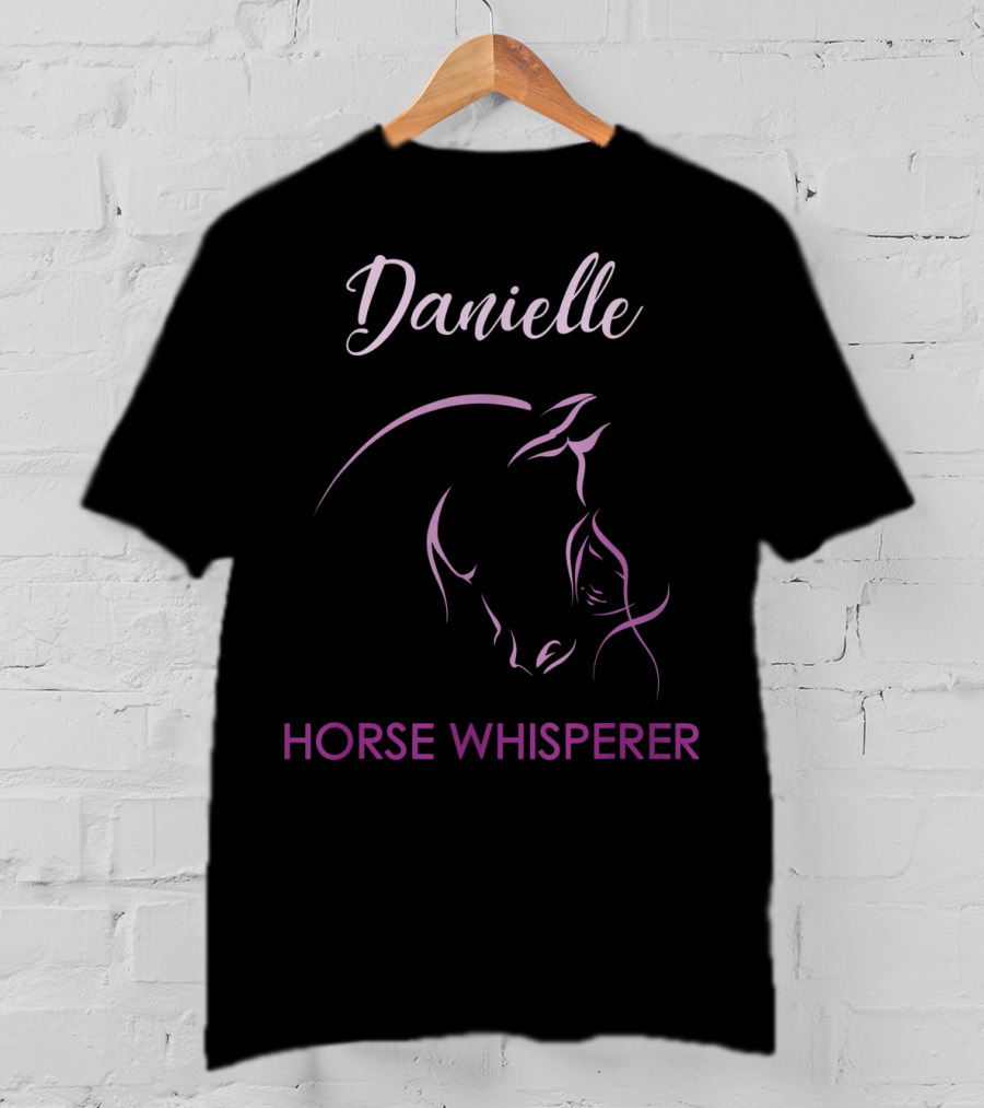 Danielle Horse Whisperer Personalized Name Elegant Equine T-Shirt