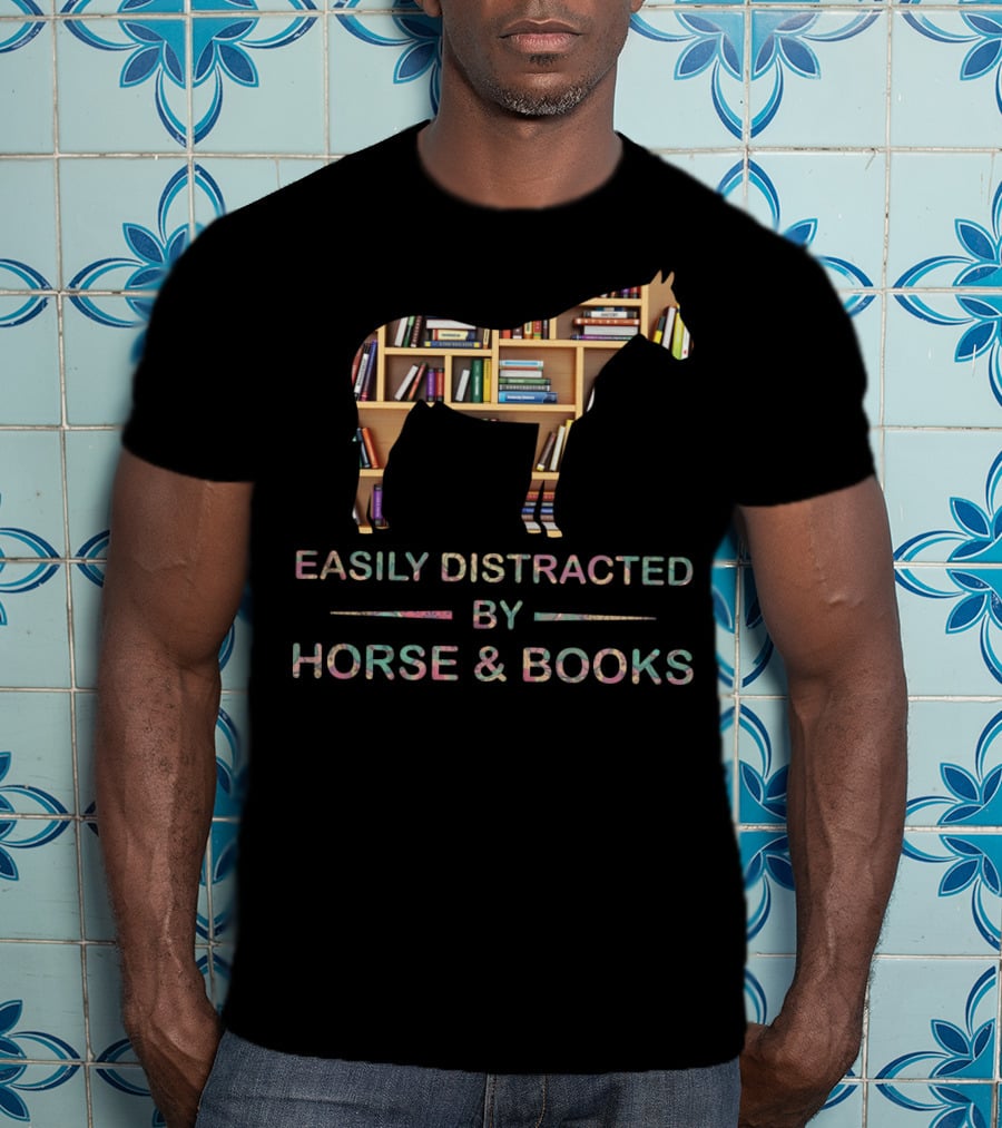Easily Distracted By Horse And Books T-Shirt