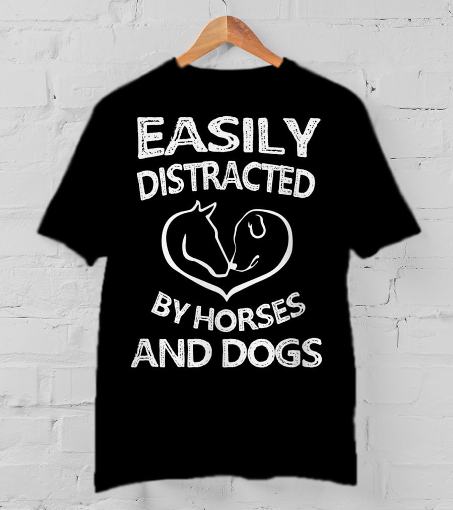 Easily Distracted By Horses And Dogs Heart T-Shirt