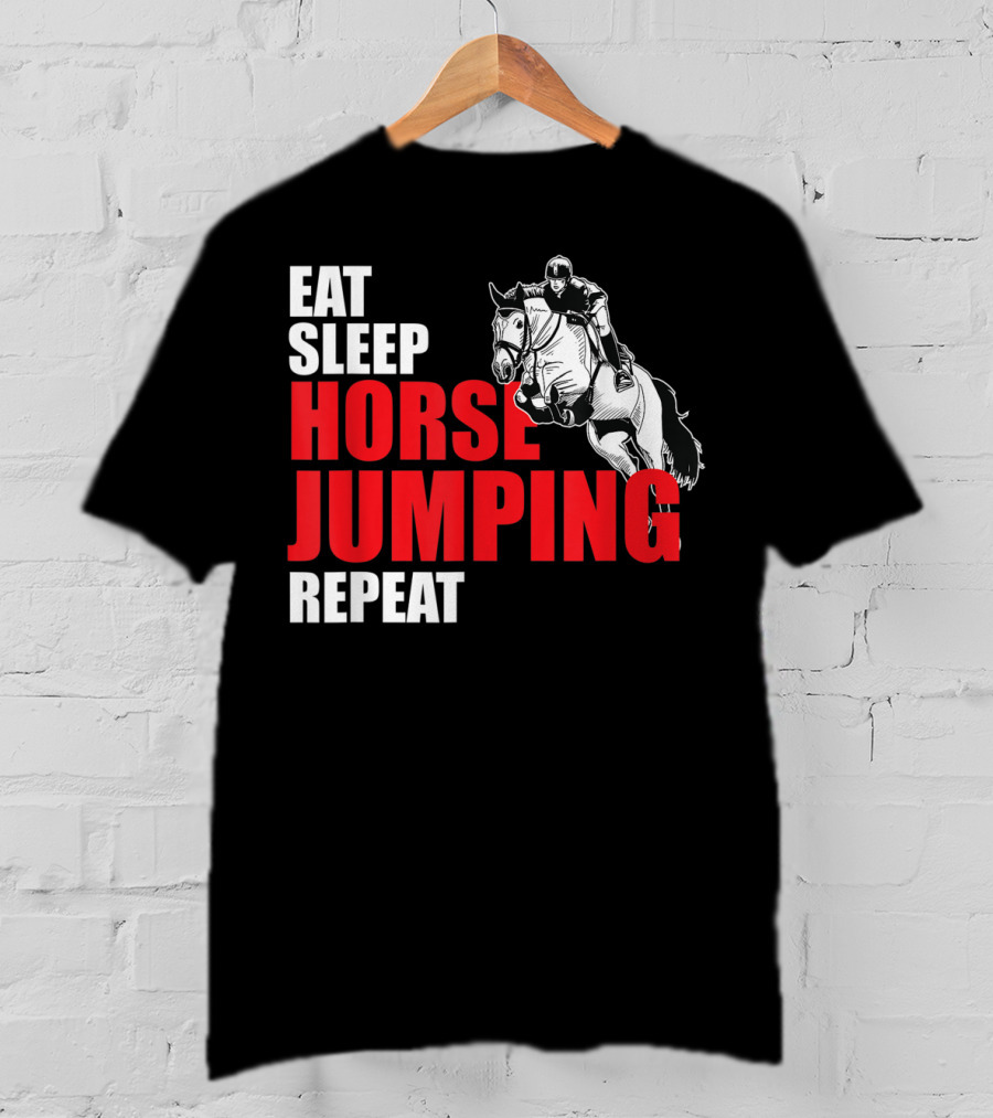 Eat Sleep Horse Jumping Repeat T-Shirt