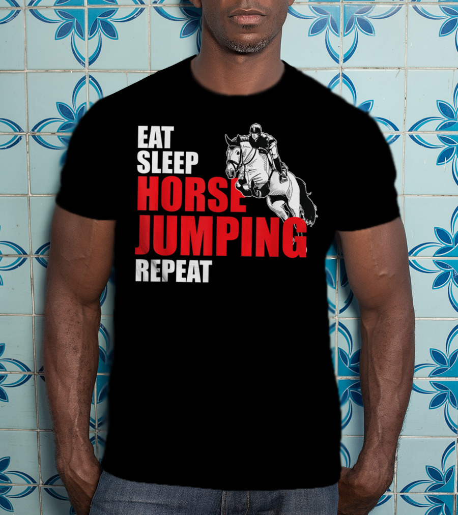 Eat Sleep Horse Jumping Repeat T-Shirt